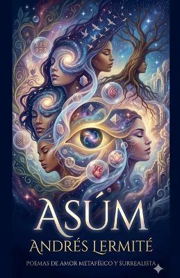 Asúm - Sergio Reyes,Andrés Lermité - cover