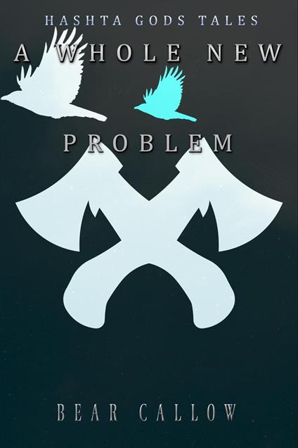 A Whole New Problem