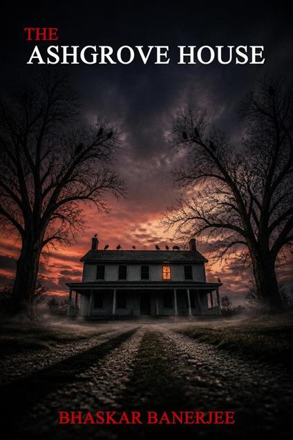 THE ASHGROVE HOUSE