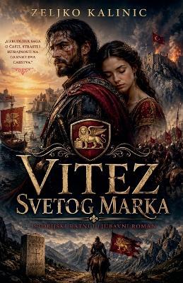 Vitez Svetog Marka - Zeljko Kalinic - cover