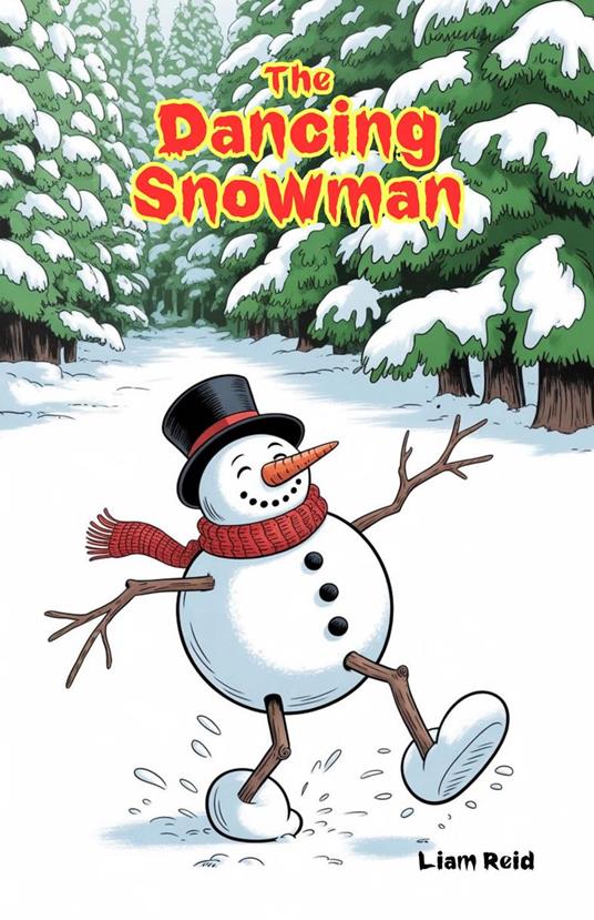 The Dancing Snowman - Liam Reid - ebook