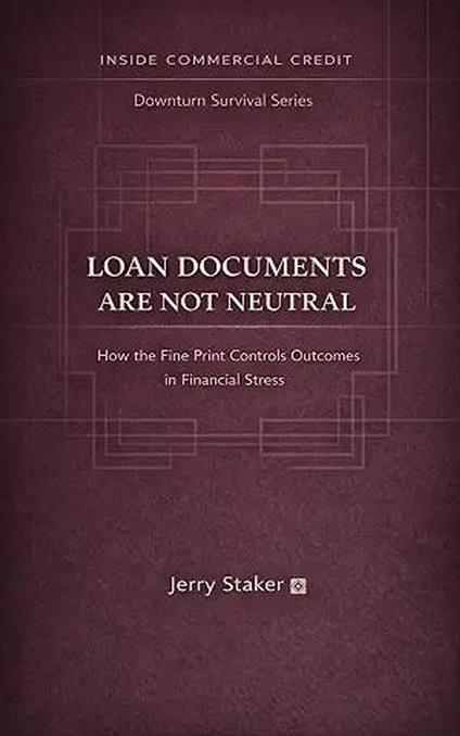 Book #3 – Loan Documents Are Not Neutral: How the Fine Print Controls Outcomes in Financial Stress
