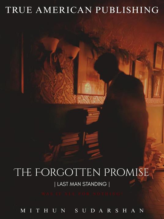 The Forgotten Promise