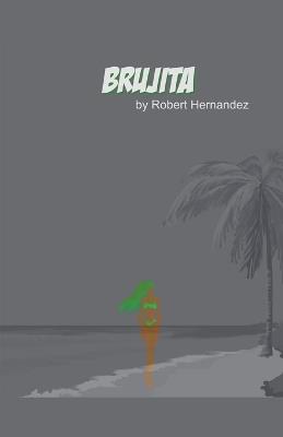 Brujita - Robert Hernandez - cover