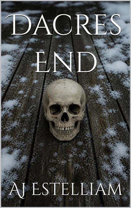 Dacre's End