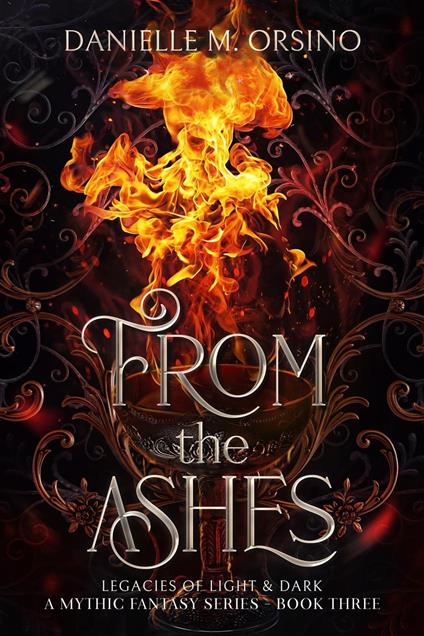 From the Ashes, Book Three - Danielle M. Orsino - ebook