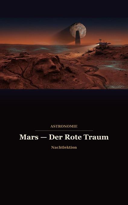 Mars — Der Rote Traum