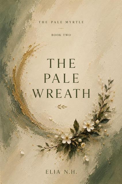 The Pale Wreath