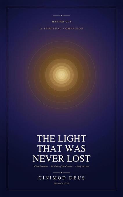 THE LIGHT THAT WAS NEVER LOST