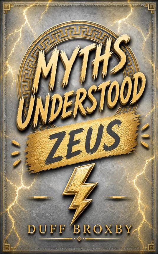 MythsUnderstood: Zeus