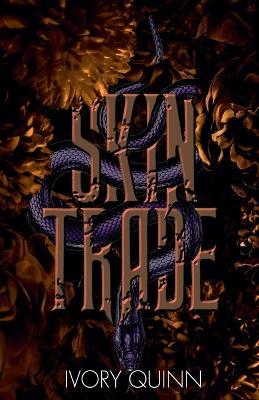 Skin Trade - Ivory Quinn - cover