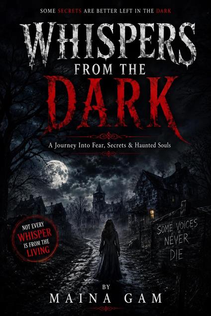 Whispers From The Dark