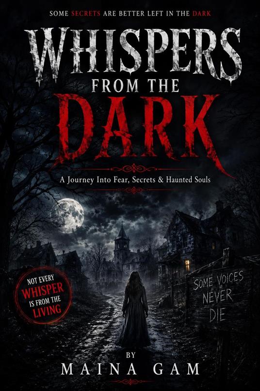 Whispers From The Dark