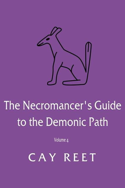 The Necromancer's Guide to the Demonic Path