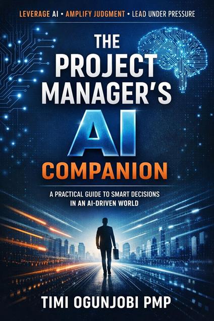 The Project Manager’s AI Companion