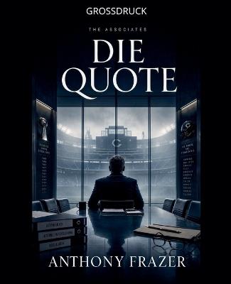 Die Quote - Anthony Frazer - cover
