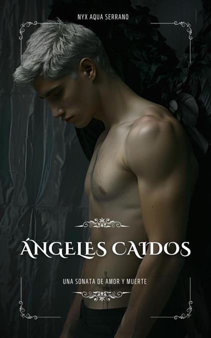 Ángeles Caídos - NYX AQUA SERRANO - ebook