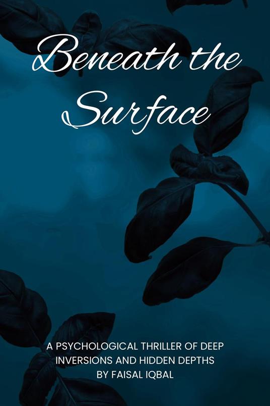 Beneath the Surface
