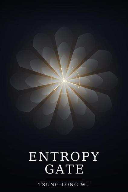 ENTROPY GATE
