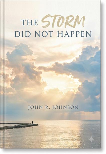 The Storm Did Not Happen