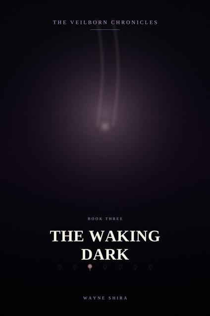 The Waking Dark - Wayne Shira - ebook