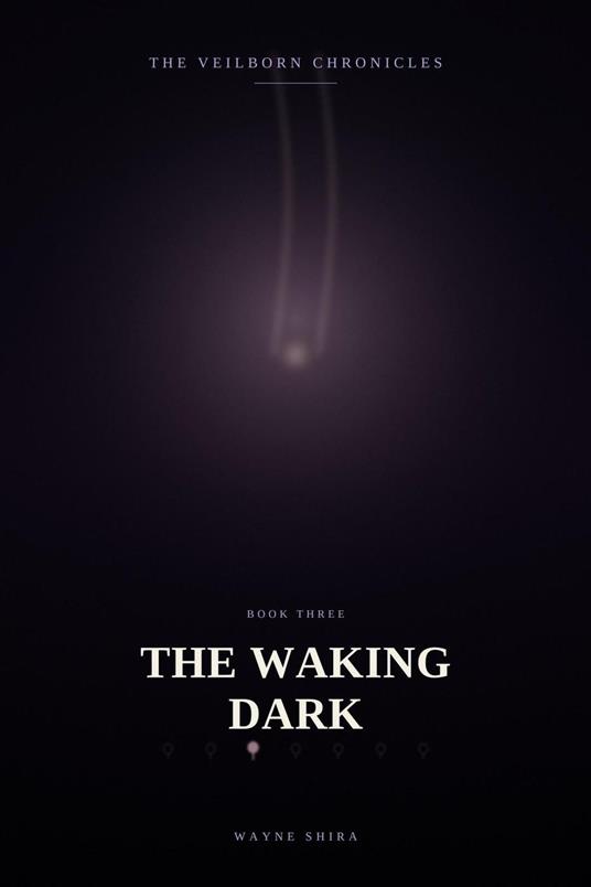 The Waking Dark - Wayne Shira - ebook