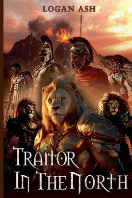 Traitor In The North - Logan Ash - cover