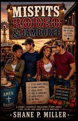 Misfits Rodeo and Jamboree - Shane P Miller - cover