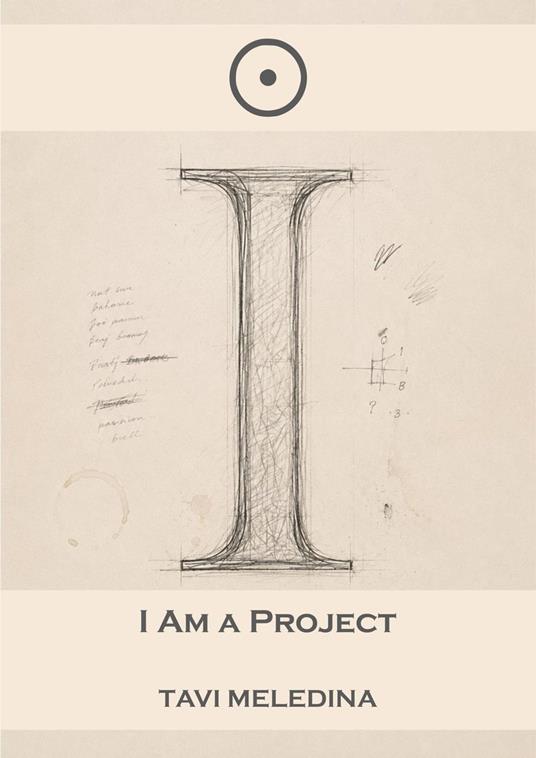 I Am the Project