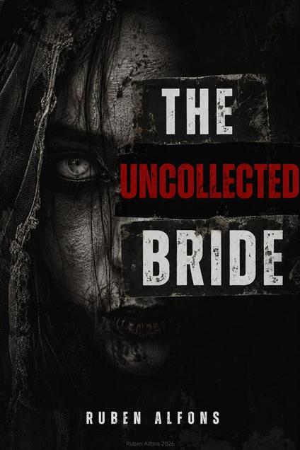 The Uncollected Bride