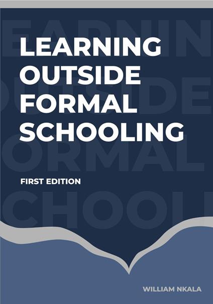 Learning Outside Formal Schooling