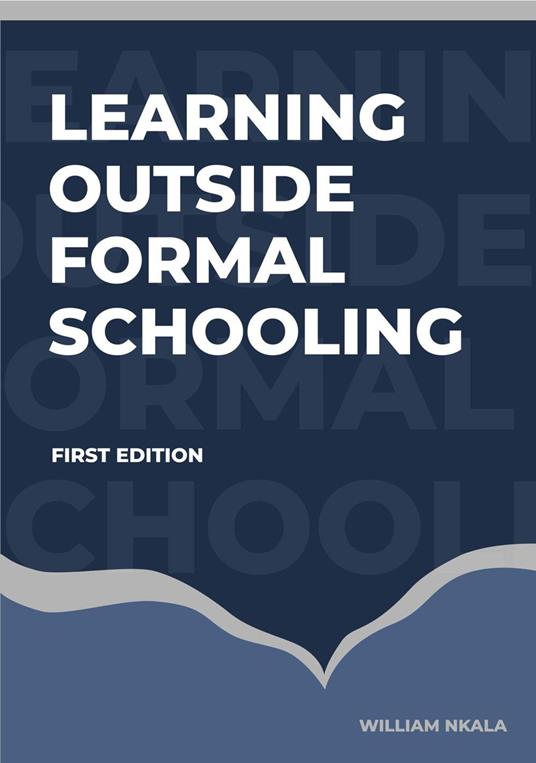 Learning Outside Formal Schooling