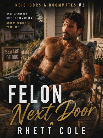 Felon Next Door