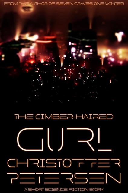 The Cimber-Haired Gurl