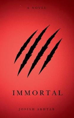 Immortal - Josiah Akhtab - cover