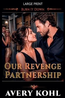Our Revenge Partnership - Avery Kohl - cover