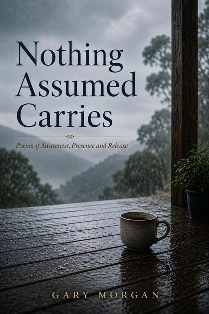 Nothing Assumed Carries