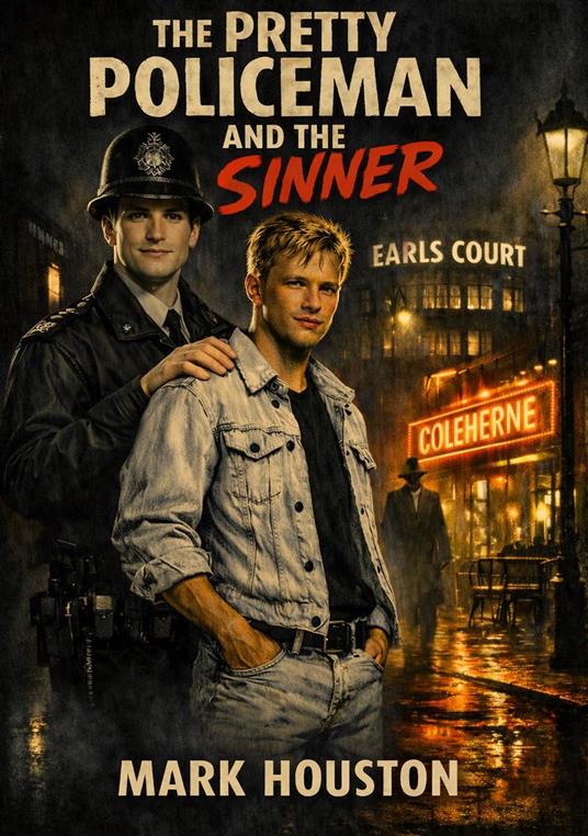 The Pretty Policeman and the Sinner