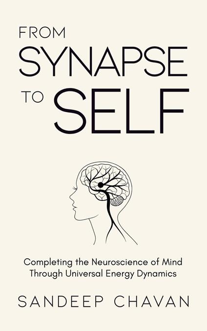 From Synapse to Self