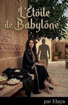 L'Étoile de Babylone - Elaya - cover