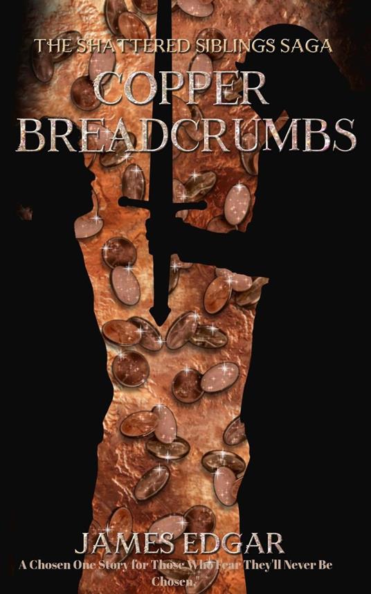 Copper Breadcrumbs - James Edgar - ebook