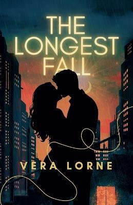 The Longest Fall - Vera Lorne - cover