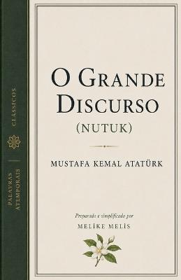 O Grande Discurso (Nutuk) - Melike Melis - cover