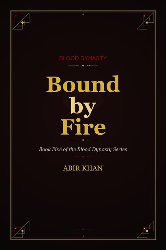 Bound by Fire