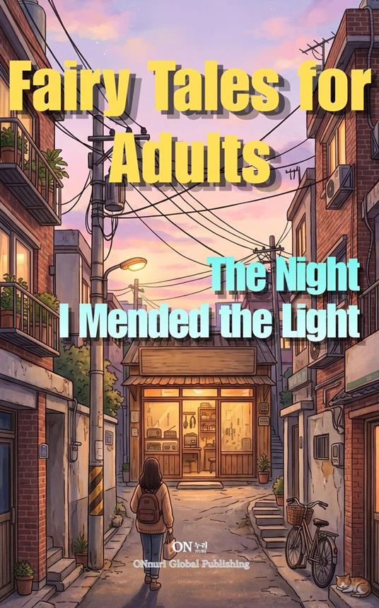 The Night I Mended the Light