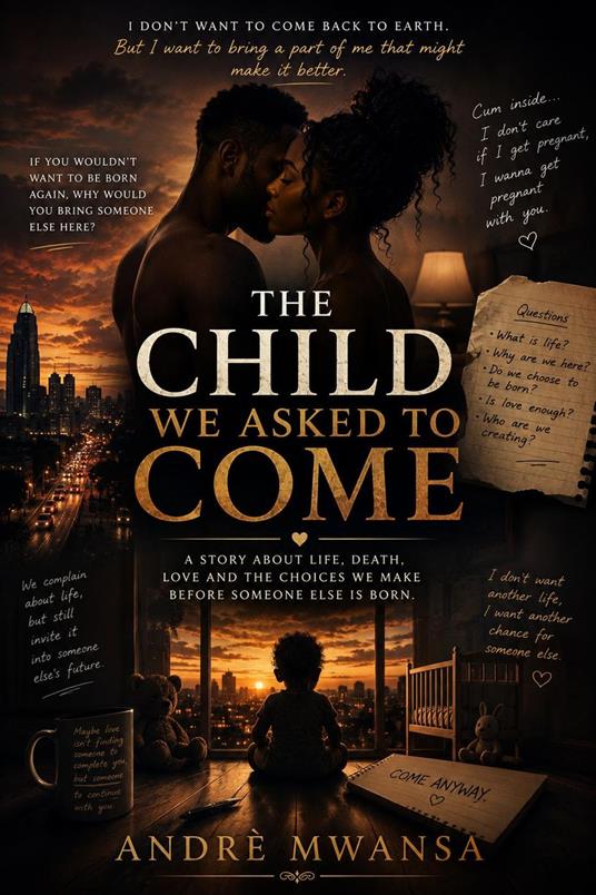 The Child We Asked to Come