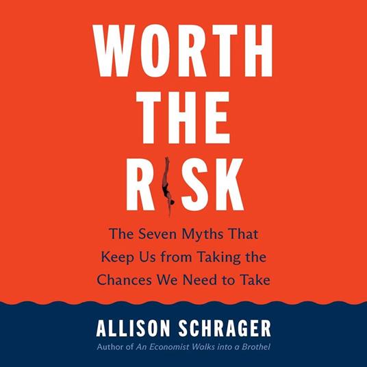 Worth the Risk