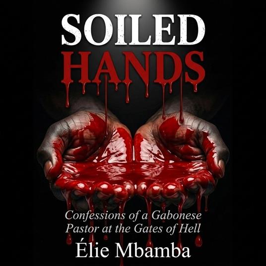 soiled hands