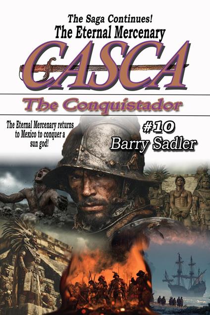 Casca: The Conquistador