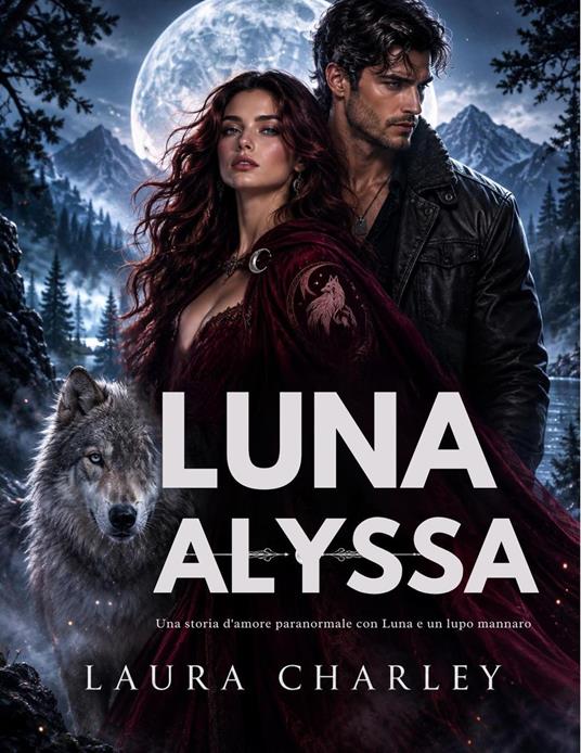Luna Alyssa - Laura Charley - ebook